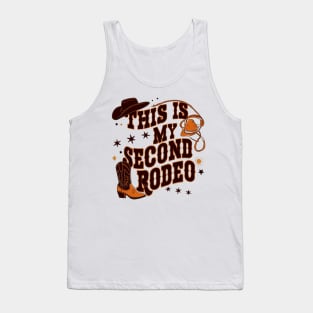 This is my second rodeo Tank Top